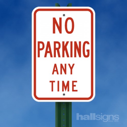 FixtureDisplays® R7-1 No Parking Any Time 12