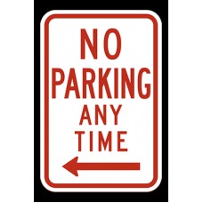 FixtureDisplays® R7-1 No Parking Any Time 12